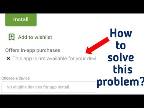 Read: Fix – “This Item Isn’t <b>Available</b> in <b>Your</b> Country” Uninstall Google Play Updates. . This app is not available for your device youtube